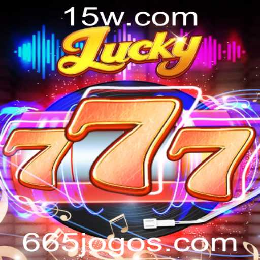 Descubra o Fascinante Mundo de Lucky777