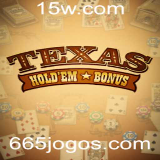 Explorando as Regras e Estratégias do Texas Hold'em Bonus